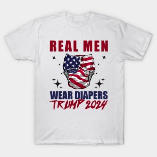 Real-Men-Wear-Diapers-Trump-2024 T-Shirt